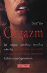 Orgazm Jak osiągnąć największą satysfakcję seksualną