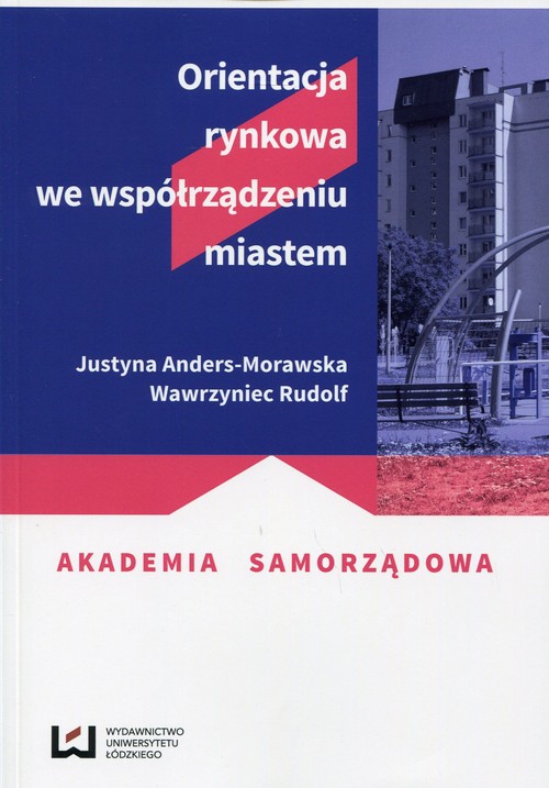 Orientacja rynkowa we współrządzeniu miastem