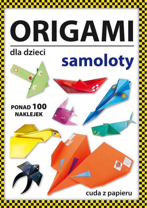 Origami dla dzieci Samoloty
