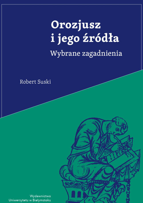Orozjusz i jego źródła