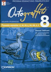 Ortograffiti 8 Zeszyt ćwiczeń Pisownia wyrazów z Ę EN Ą ON OM JI II