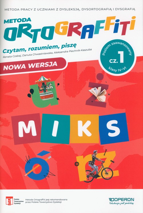 Ortograffiti. MIKS Poziom zaawansowany Część 1 Klasy I4-6