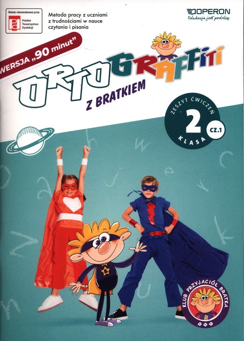 Ortograffiti z Bratkiem Wersja 90 minut Klasa 2 Część 1