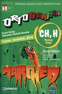 Ortograffiti Zeszyt ćwiczeń CH H Poziom 2