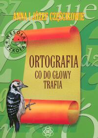 Ortografia co do głowy trafia