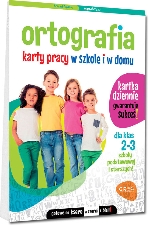Ortografia Klasa 2-3 Karty pracy w szkole i w domu