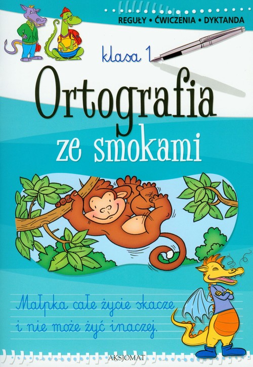 Ortografia ze smokami klasa 1