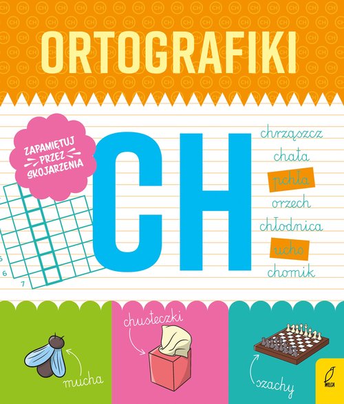 Ortografiki Ćwiczenia z CH