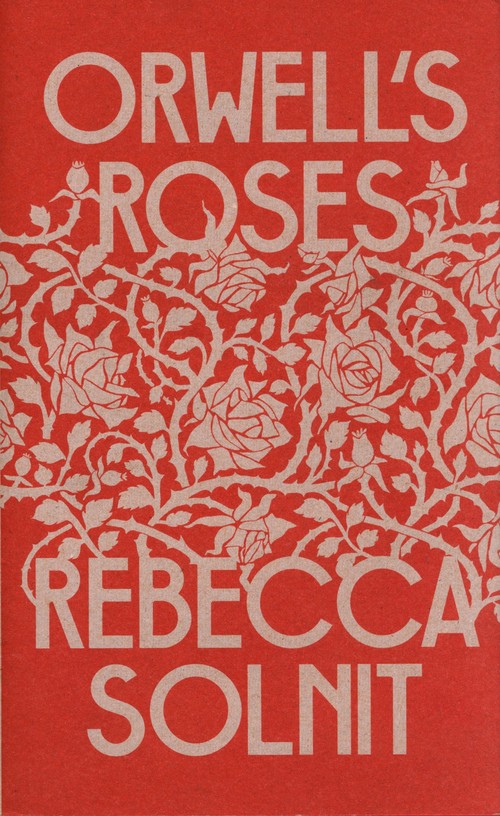 Orwell's Roses