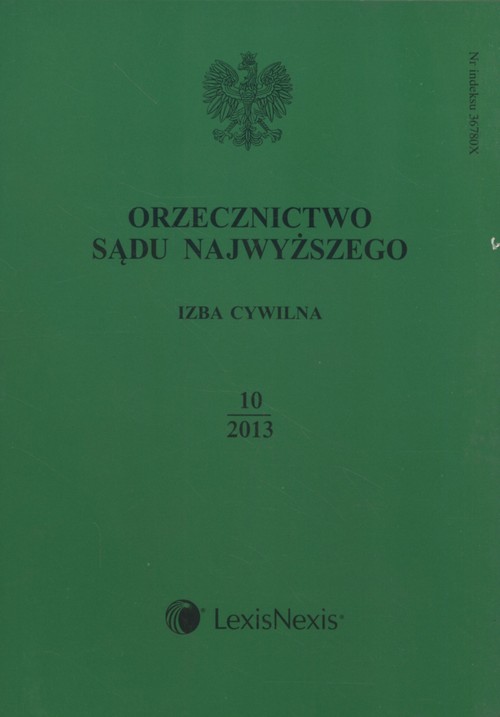 Orzecznictwo Sądu Najwyższego Izba Cywilna 10/2013