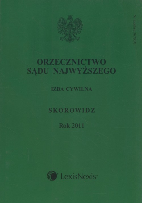 Orzecznictwo Sądu Najwyższego Izba Cywilna Skorowidz Rok 2011