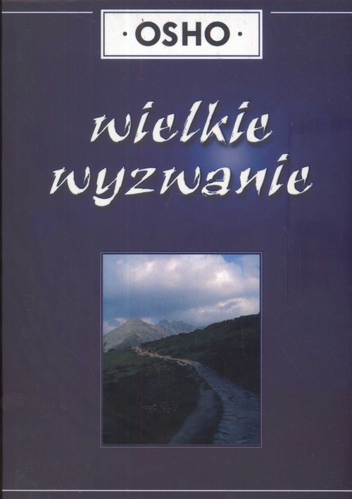 Osho  Wielkie wyzwanie