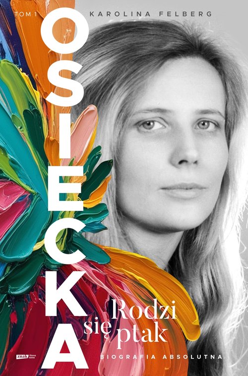 Osiecka Rodzi się ptak