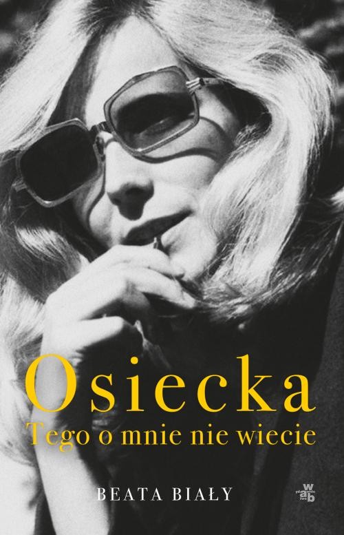 Osiecka Tego o mnie nie wiecie