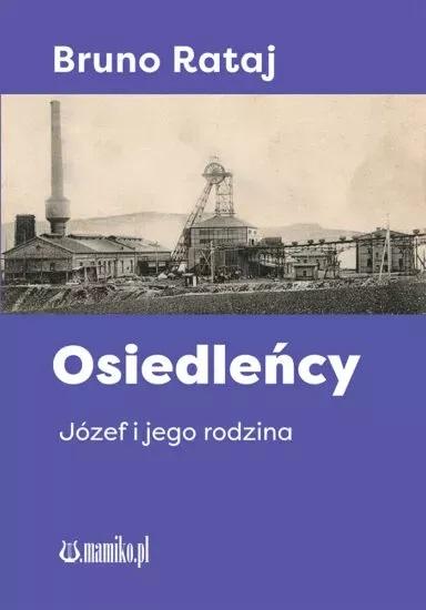 Osiedleńcy Józef i jego rodzina