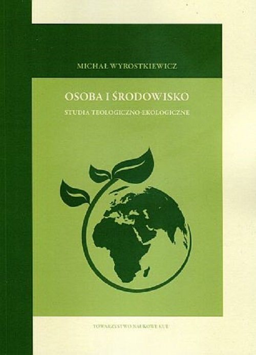 Osoba i środowisko studia teologiczno-moralne