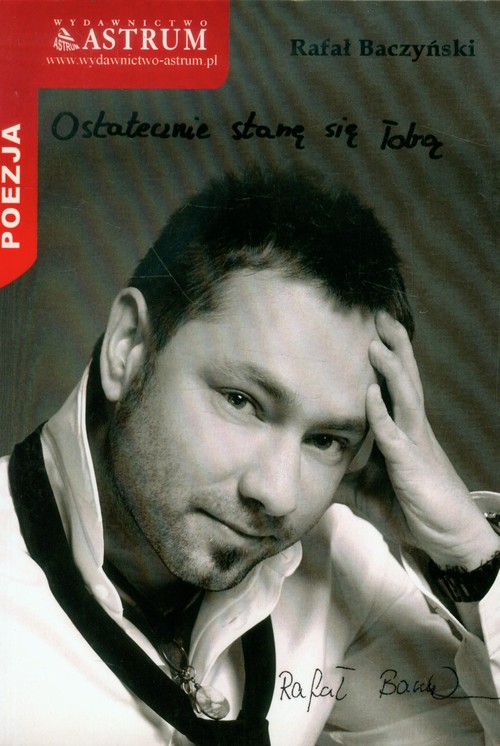 Ostatecznie stanę się Tobą