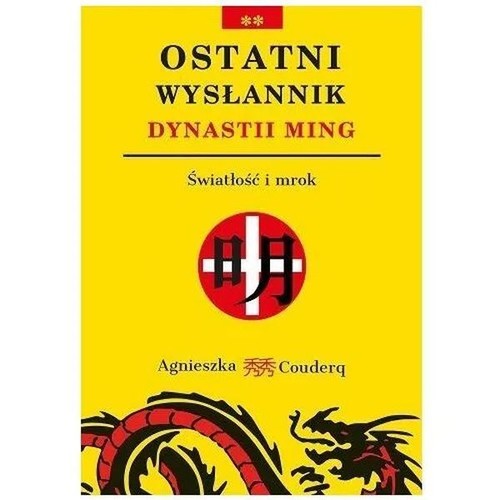 Ostatni wysłannik dynastii Ming