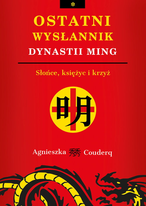 Ostatni wysłannik dynastii Ming