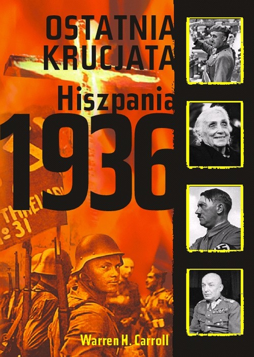 Ostatnia krucjata. Hiszpania 1936