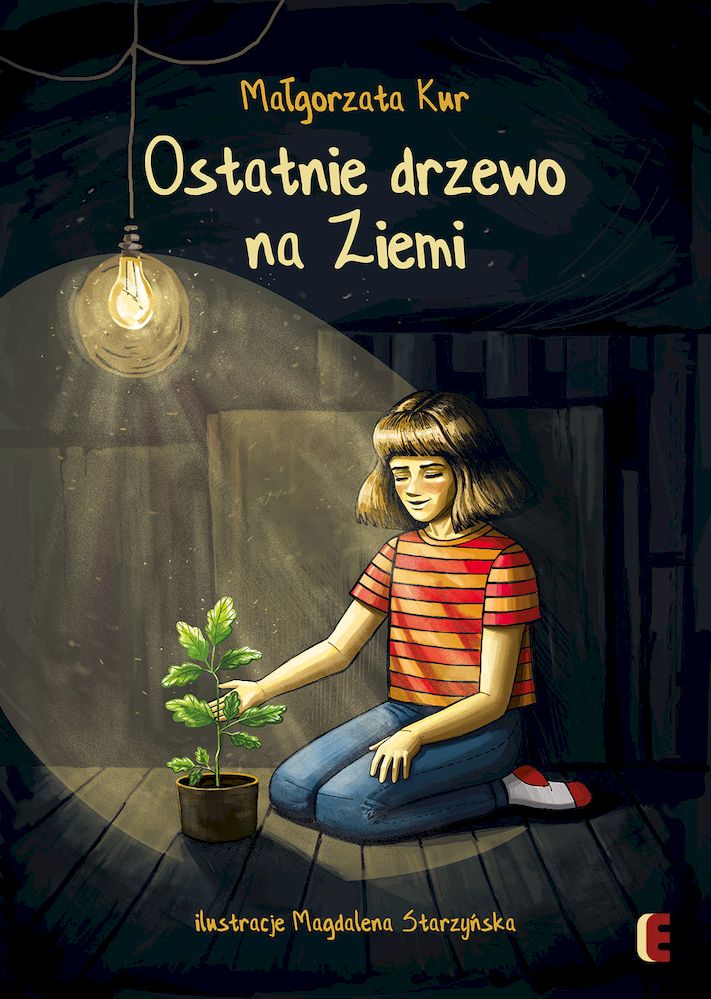 Ostatnie drzewo na ziemi