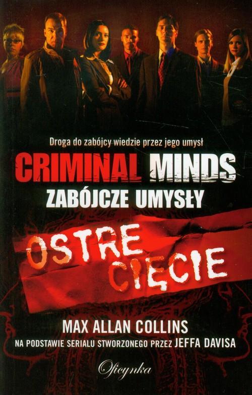 Ostre cięcie. Criminal Minds. Zabójcze Umysły