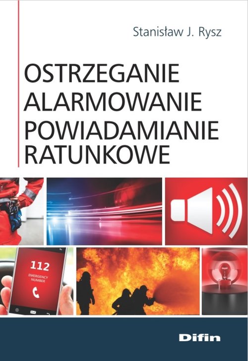 Ostrzeganie alarmowanie powiadamianie ratunkowe