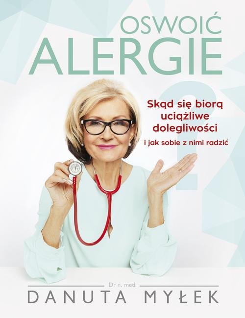 Oswoić alergie.