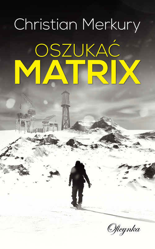 Oszukać matrix