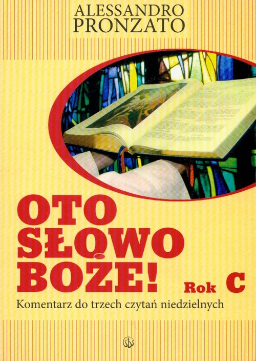 Oto Słowo Boże. Rok C