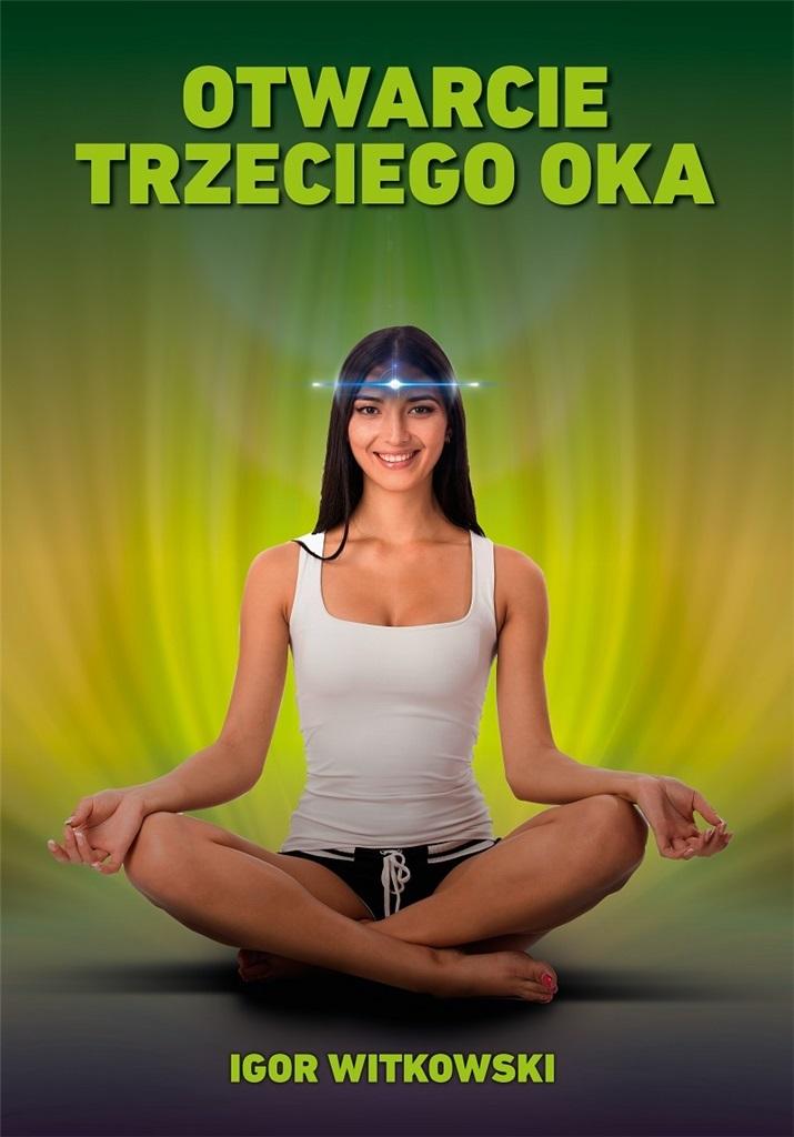 Otwarcie Trzeciego Oka