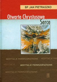 Otwarte Chrystusowe Serce