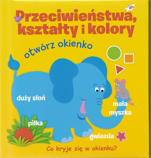 Otwórz okienko Przeciwieństwa kształty i kolory