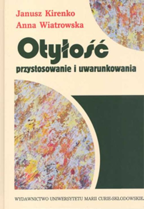 Otyłość. Przystosowanie i uwarunkowania