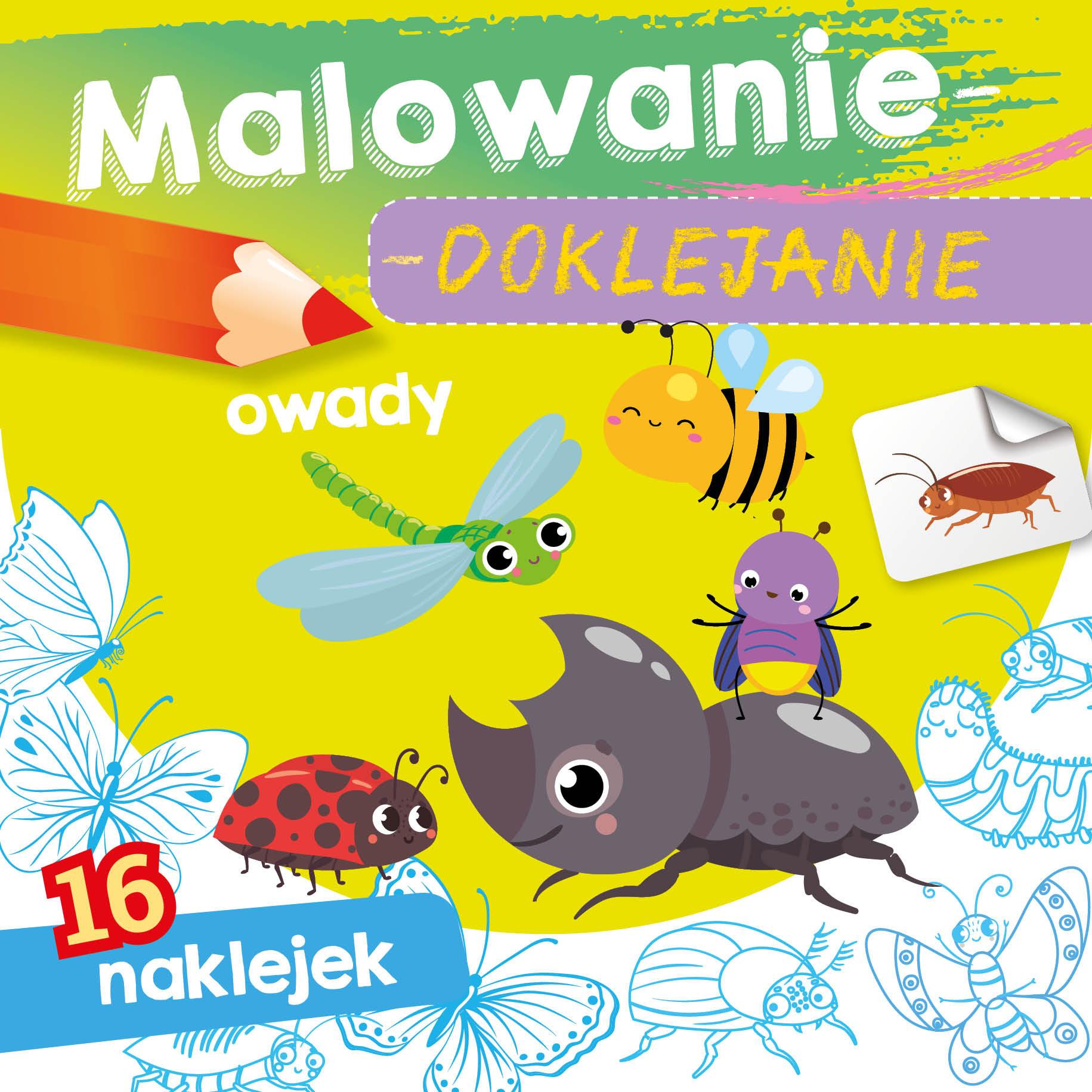 Owady. Malowanie-doklejanie
