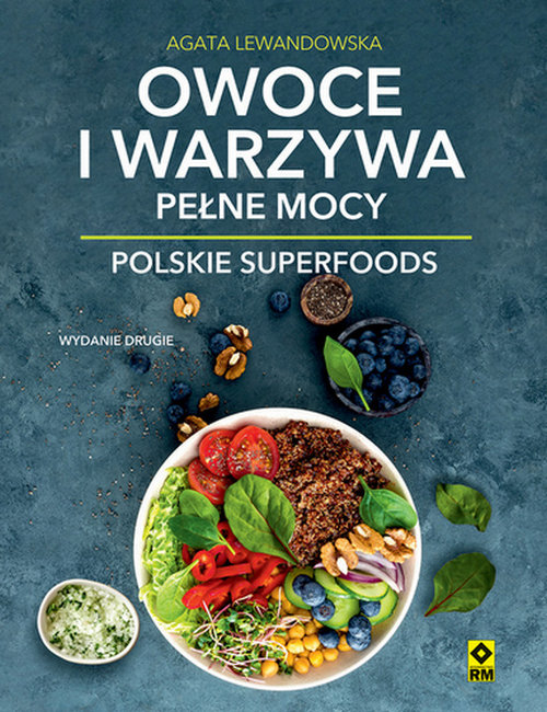 Owoce i warzywa pełne mocy