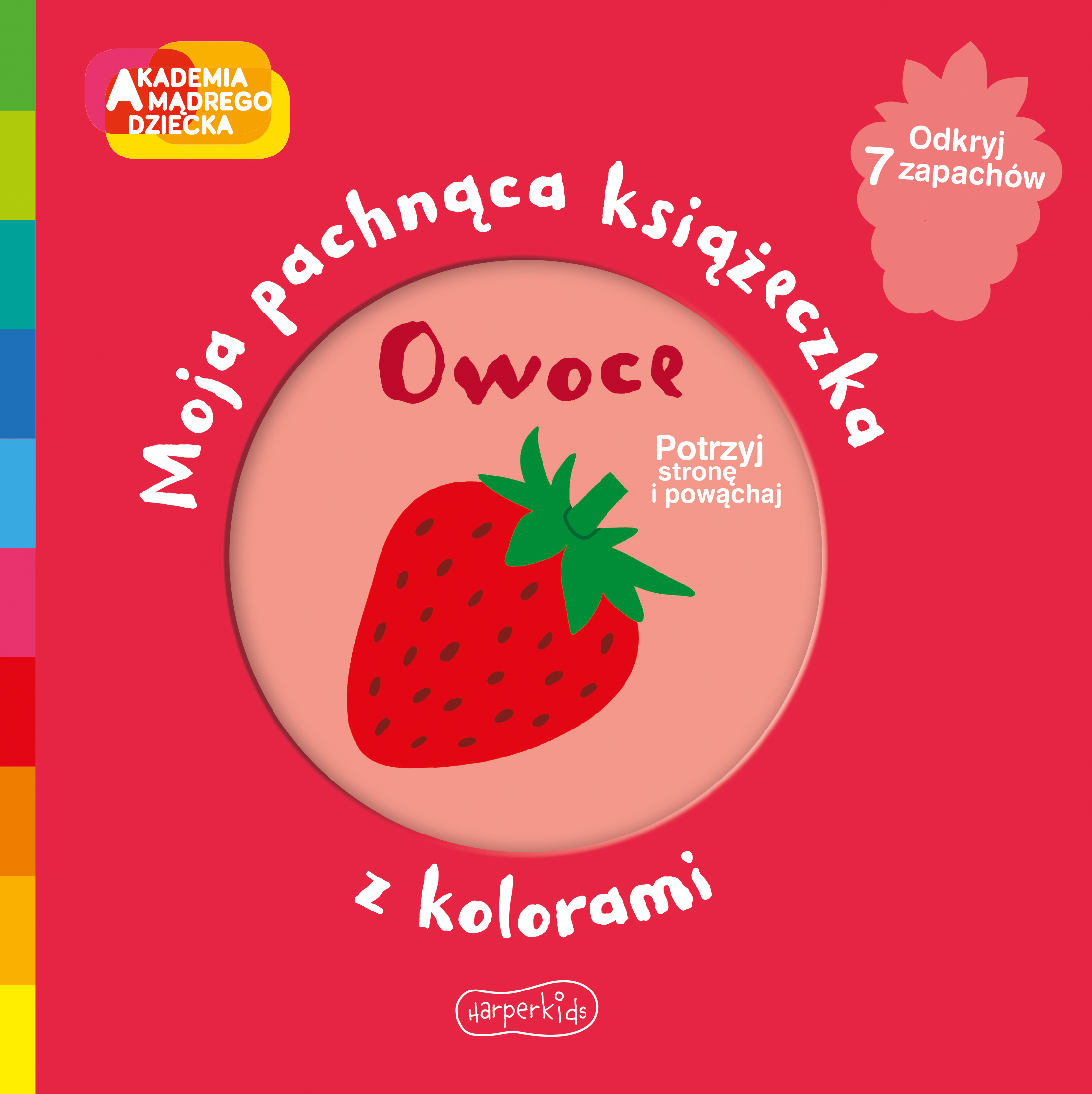 Owoce Moja pachnąca książeczka z kolorami