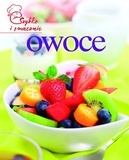 Owoce szybko i smacznie