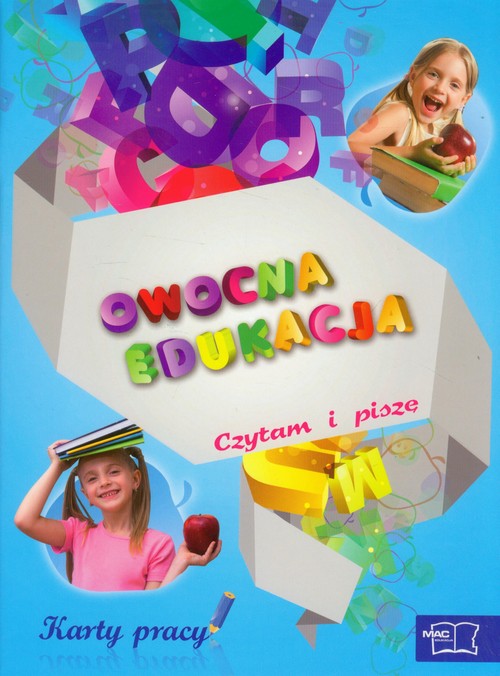 Owocna edukacja Czytam i piszę Karty pracy