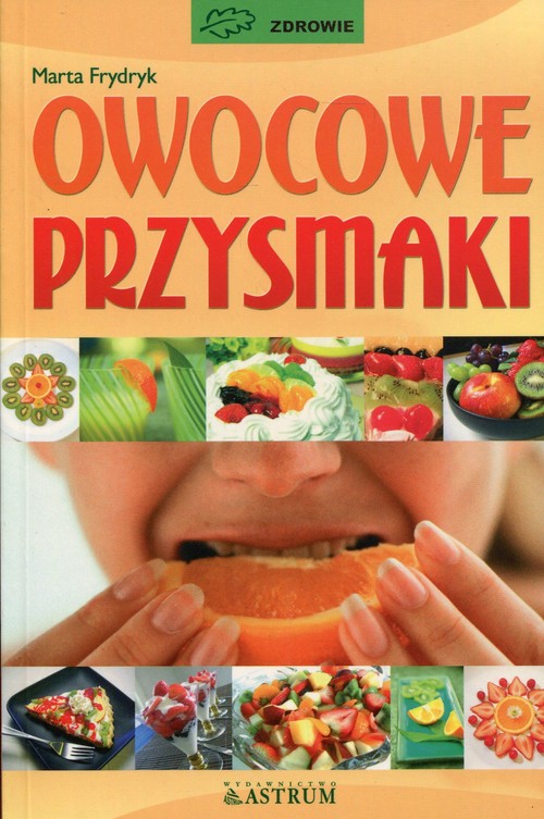 Owocowe przysmaki