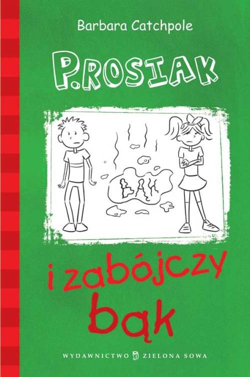 P.rosiak i zabójczy bąk