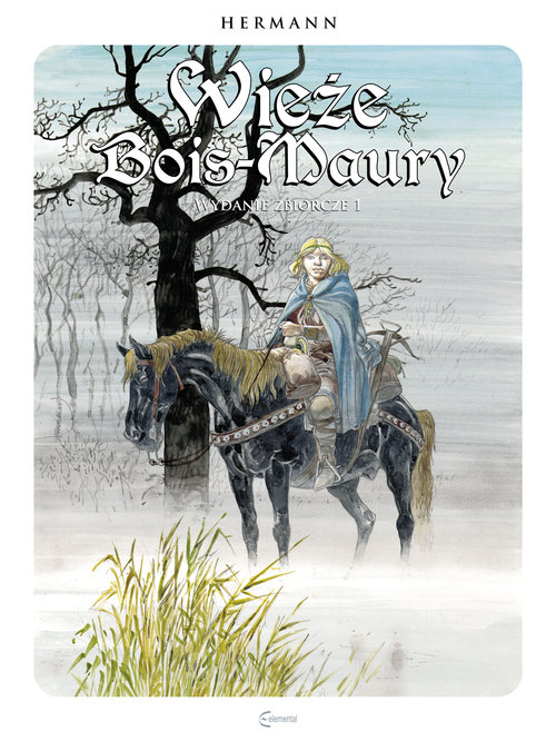 PA Wieże Bois-Maury Wydanie zbiorcze tom 1