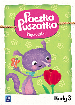 Paczka Puszatka Karty pracy Pięciolatek Część 3 Roczne przygotowanie przedszkolne