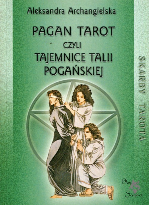 Pagan Tarot czyli tajemnice talii pogańskiej