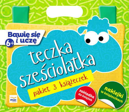 Pakiet Bawię się i uczę. TECZKA 6-latka