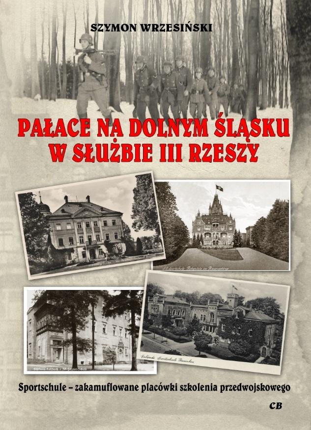 Pałace na Dolnym Śląsku w służbie III Rzeszy