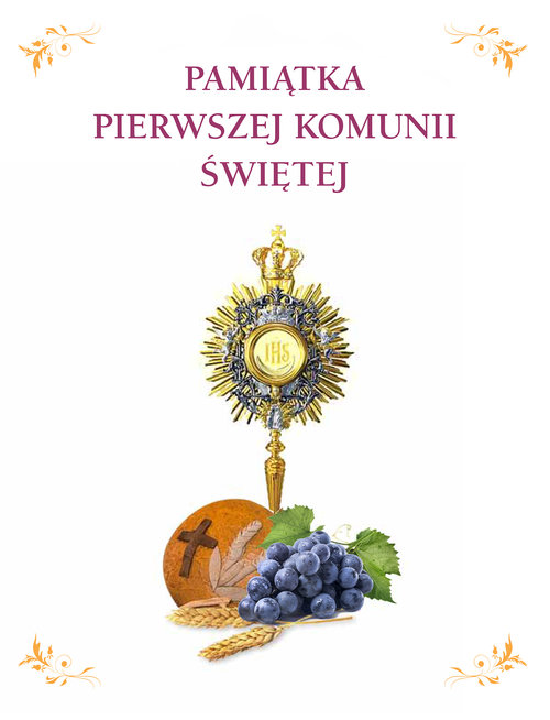 Pamiątka Pierwszej Komunii Świętej