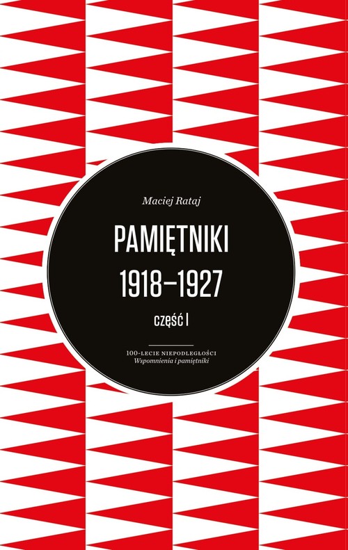 Pamiętniki 1918-1927 Część 1-2