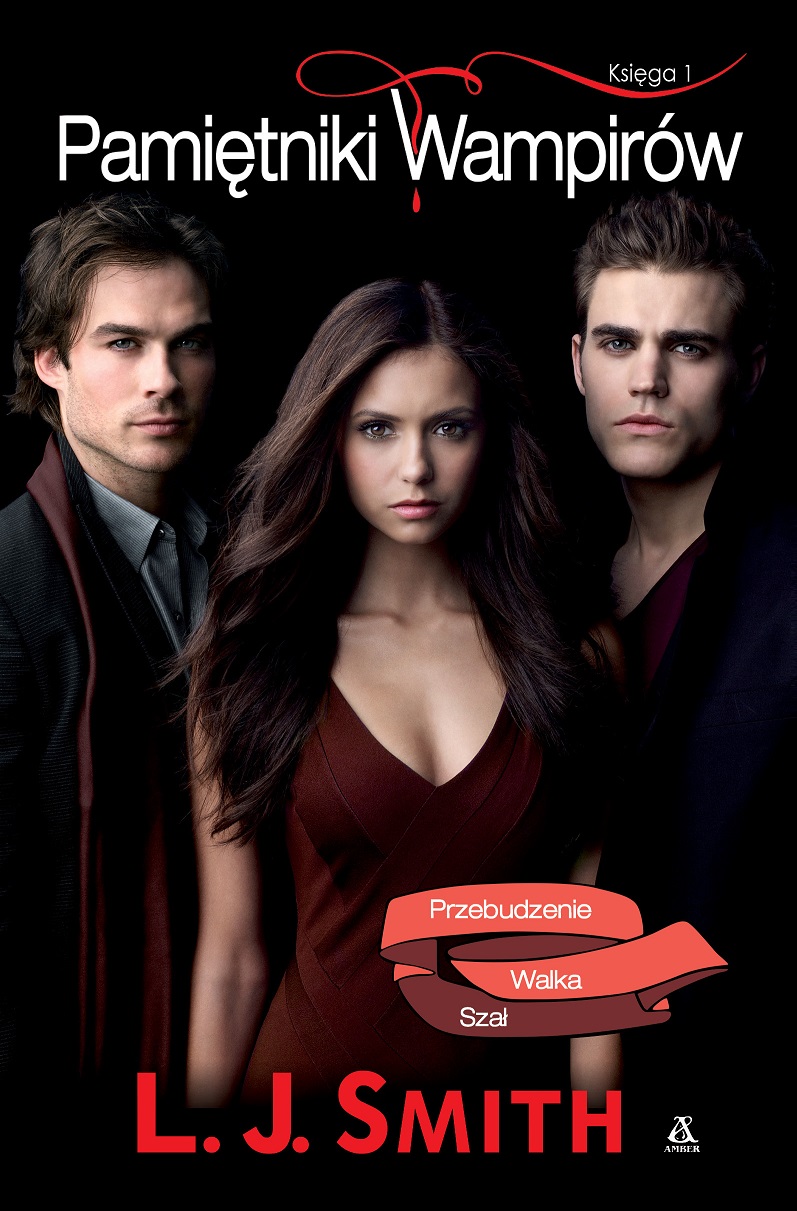 Pamiętniki wampirów Księga 1