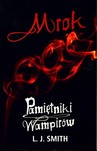 PAMIĘTNIKI WAMPIRÓW MROK